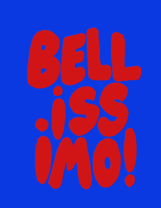 BELLiSSiMO! poster with bold red hand-drawn typography on a vibrant blue background for modern wall art.