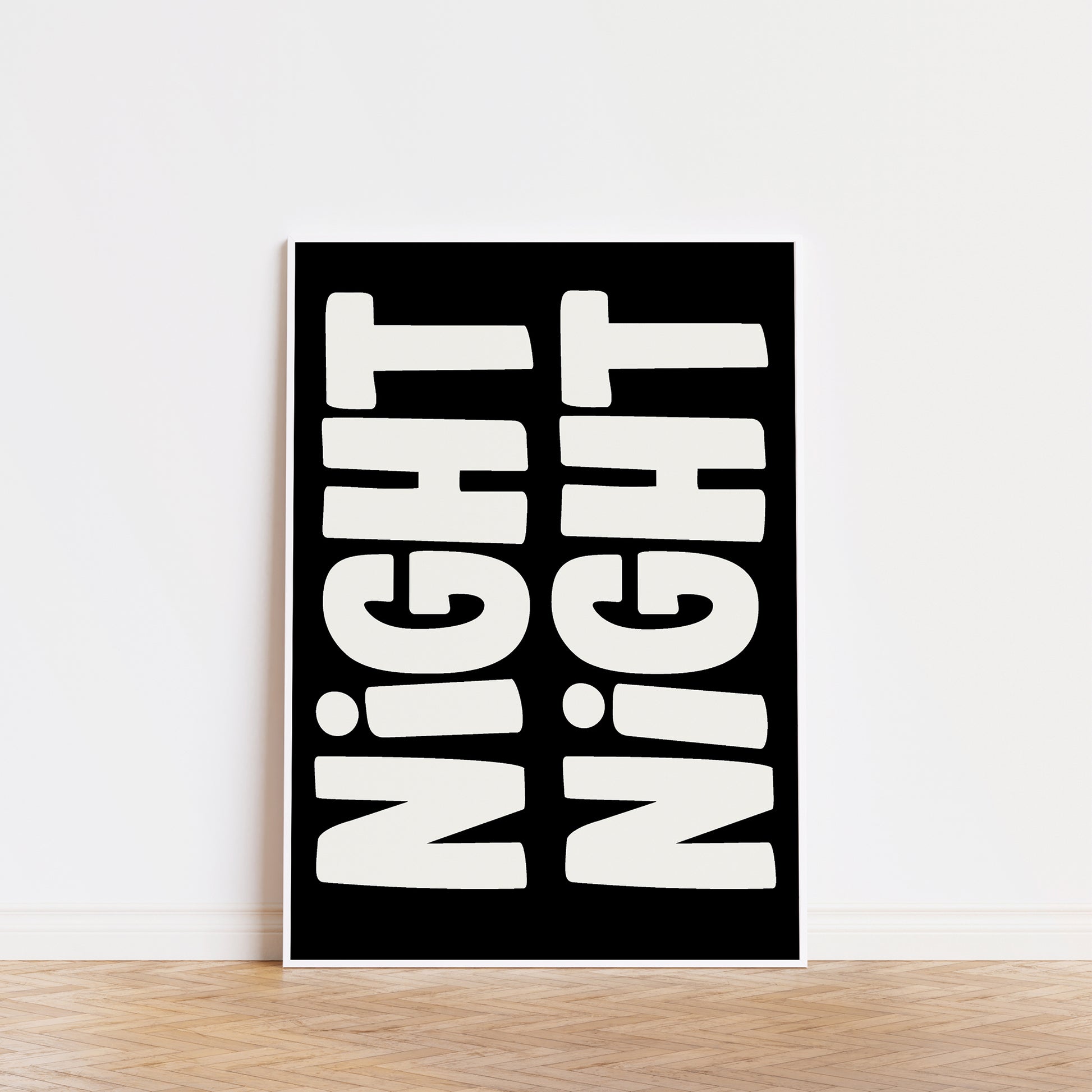 NiGHT NiGHT poster with bold mirrored off-white typography on black background for bedroom or nursery wall art.